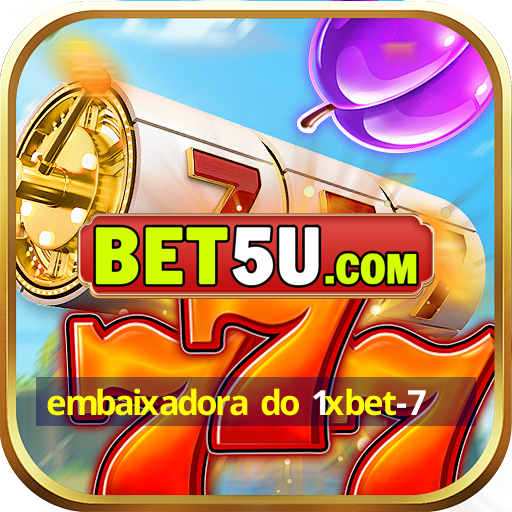 embaixadora do 1xbet